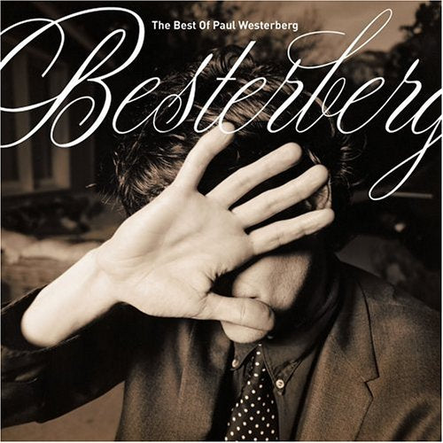 PAUL WESTERBERG - THE BEST OF BESTERBERG