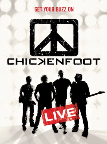 CHICKENFOOT - GET YOUR BUZZ ON LIVE [BLU-RAY]