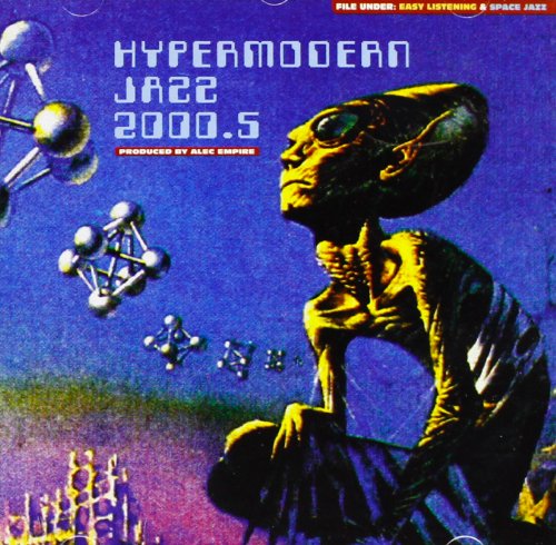 EMPIRE, ALEC - HYPERMODERN JAZZ 2000.5