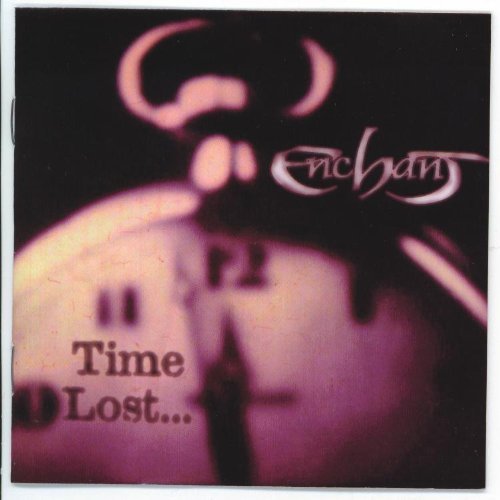 ENCHANT - TIME LOST