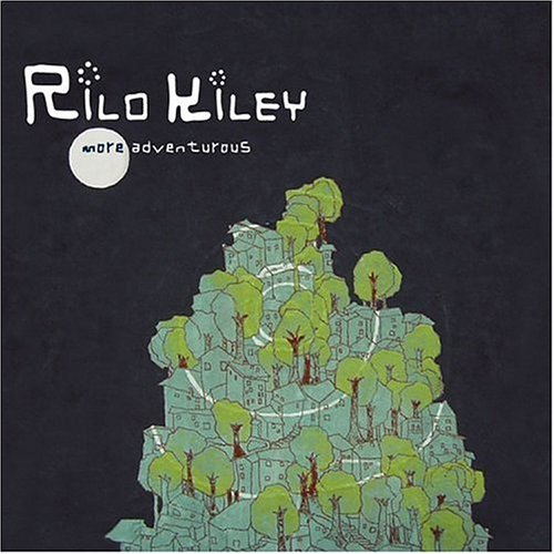 RILO KILEY - MORE ADVENTUROUS