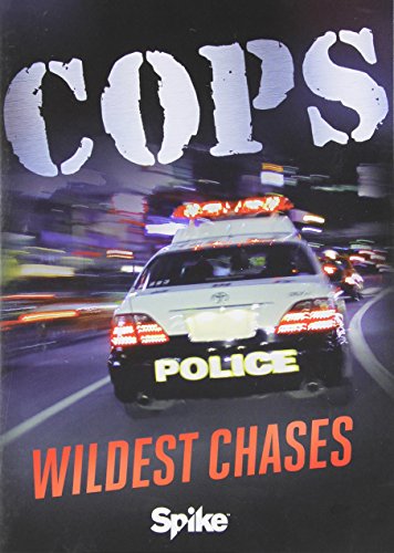 COPS: WILDEST CHASES