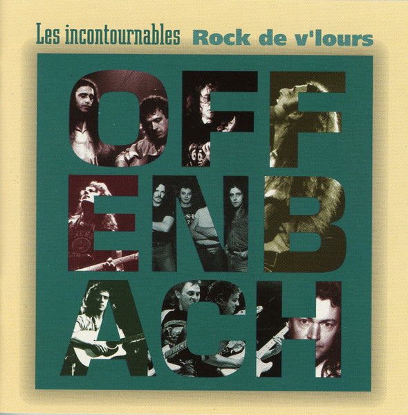 OFFENBACH  - LES INCONTOURNABLES ROCK DE V'LOURS
