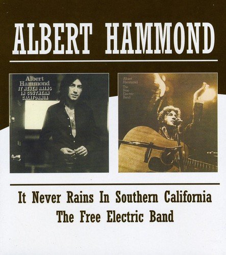 ALBERT HAMMOND - IT NEVER RAINS IN SOUTHERN CALIFORNIA