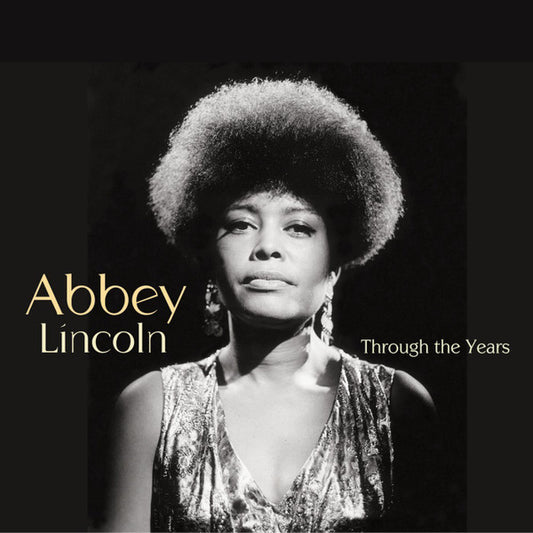 LINCOLN, ABBEY  - THROUGH THE YEARS (3CDS)