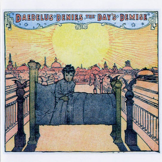 DAEDELUS  - DENIES THE DAYS DEMISE