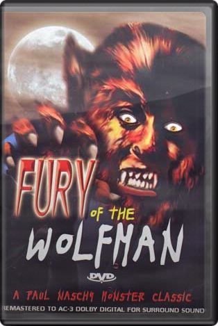 FURY OF THE WOLFMAN (DIGITALLY REMASTERED)