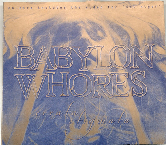 BABYLON WHORES  - ERATTA STIGMATA