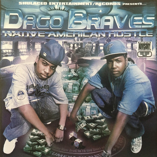DAGO BRAVES  - NATIVE AMERICAN HUSTLE