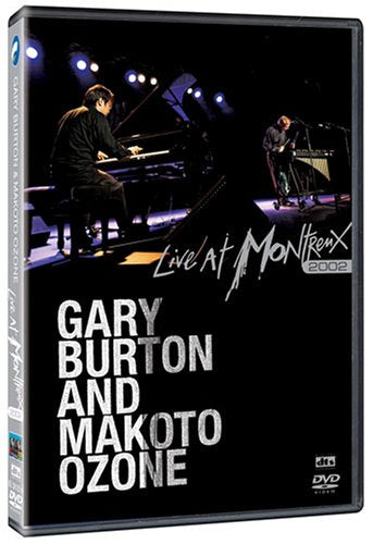 BURTON;GARY/OZONE;MAKOTO 2002: LIVE AT M