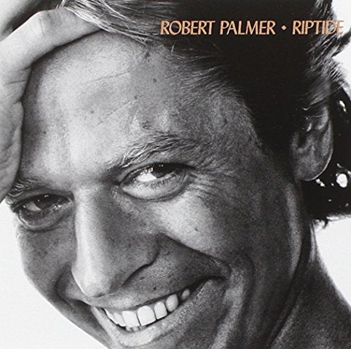 PALMER, ROBERT - RIPTIDE