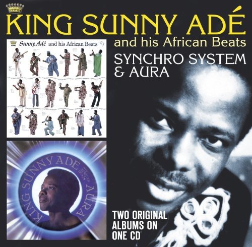 KING SUNNY ADE - SYNCHRO SYSTEM / AURA