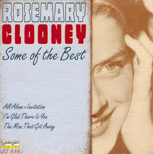 CLOONEY, ROSEMARY  - SOME OF THE BEST