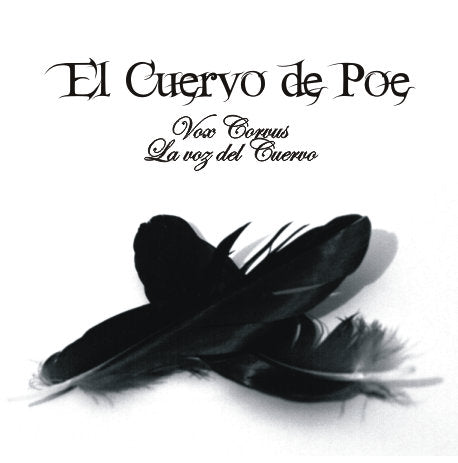 EL CUERVO DE POE  - VOX CORVUS