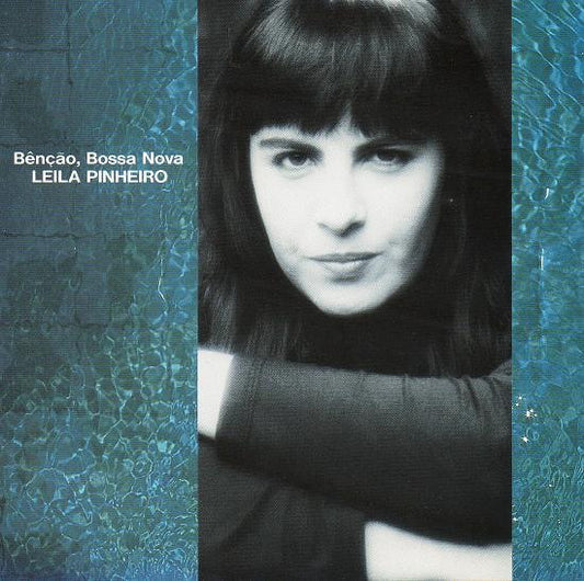 PINHEIRO, LEILA  - BENCAO BOSSA NOVA