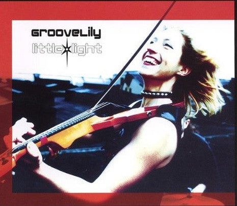 GROOVELILY  - LITTLE LIGHT