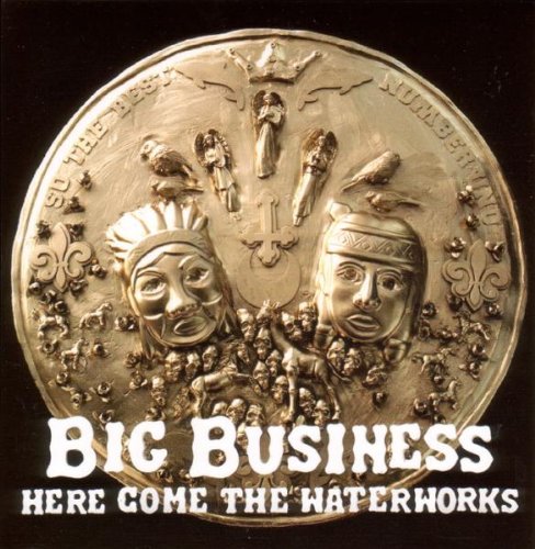 BIG BUSINESS - HERE COME THE WATERWORKS