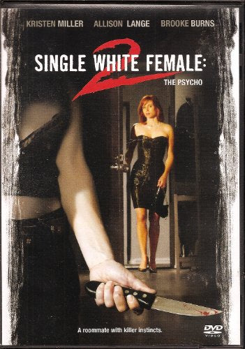 SINGLE WHITE FEMALE 2: THE PSYCHO (BILINGUAL)