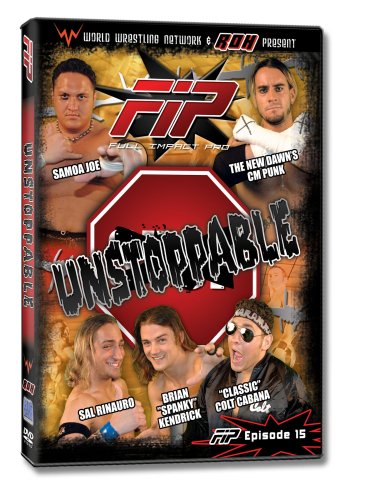 FIP PRESENTS "UNSTOPPABLE"