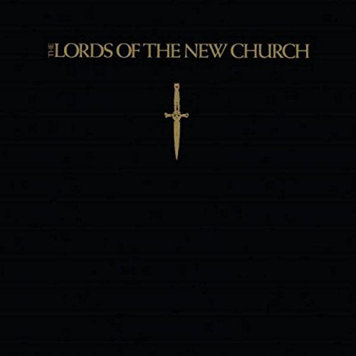 LORDS OF THE NEW CHURCH - LORDS OF THE NEW CHURCH