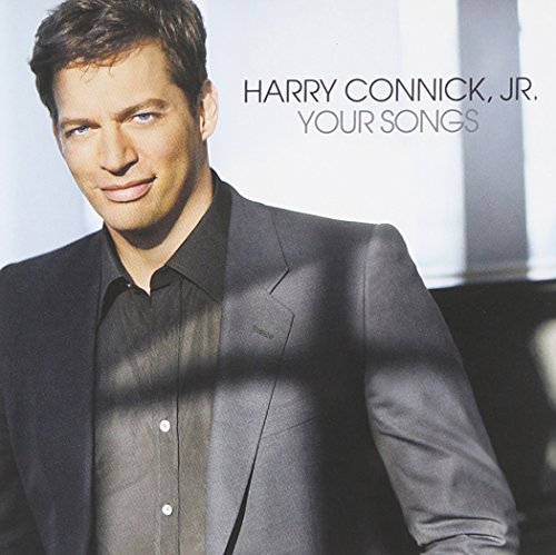 CONNICK JR., HARRY - YOUR SONGS