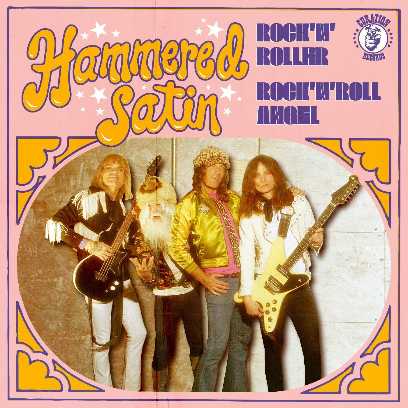 HAMMERED SATIN - ROCK N ROLLER / ROCK N ROLL ANGEL