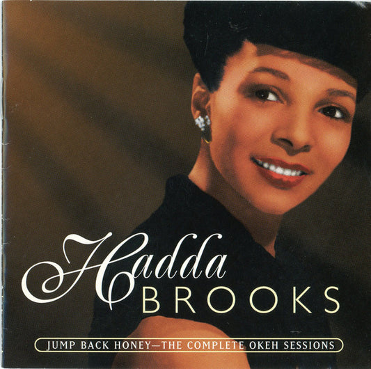 BROOKS, HADDA  - JUMP BACK HONEY: THE COMPLETE OKEH SESSI