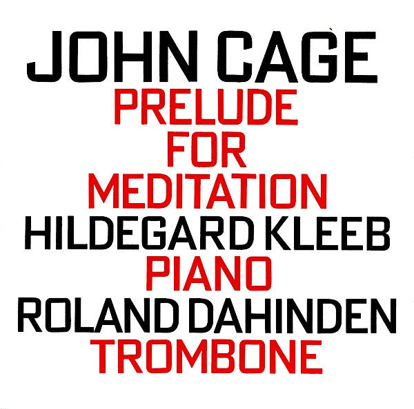 CAGE, JOHN  - PRELUDE FOR MEDITATION