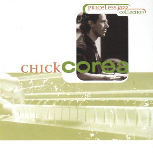 COREA, CHICK - PRICELESS JAZZ