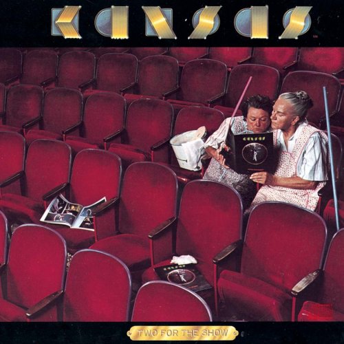 KANSAS (BAND) - TWO FOR THE SHOW