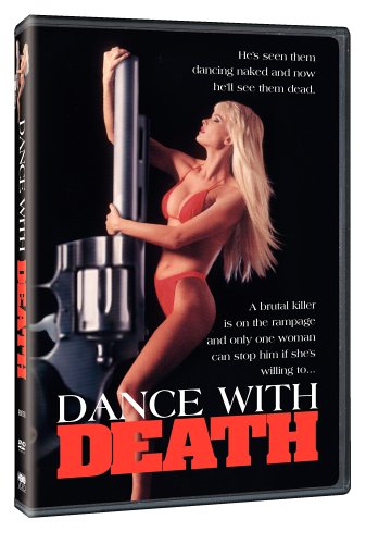 DANCE WITH DEATH