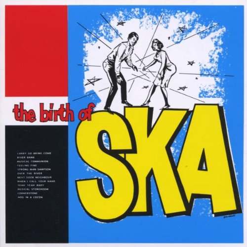 VARIOUS - BIRTH OF SKA