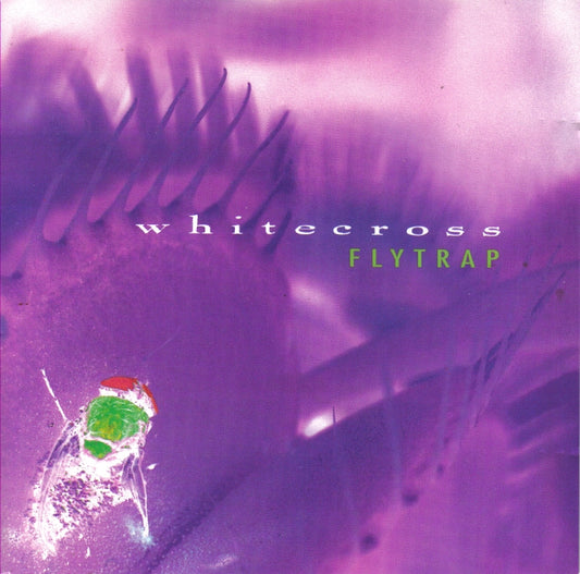 WHITECROSS  - FLYTRAP