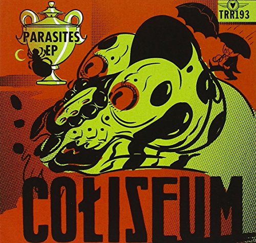 COLISEUM - PARASITES EP