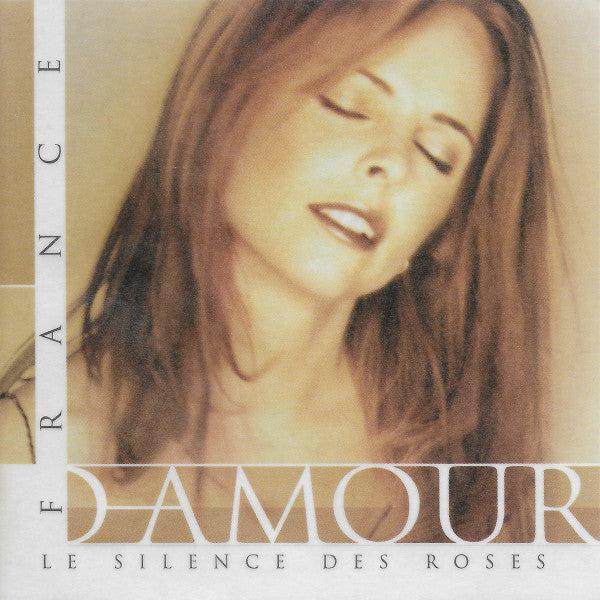 D'AMOUR, FRANCE  - LES SILENCE DES ROSES