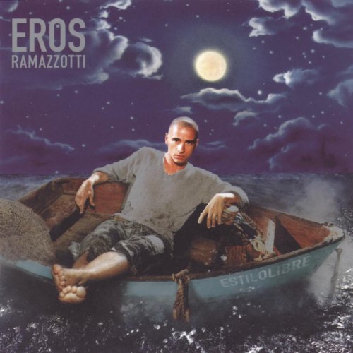 RAMAZZOTTI, EROS - ESTILOLIBRE