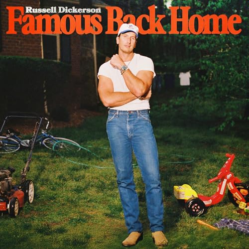 RUSSELL DICKERSON - FAMOUS BACK HOME (CD)