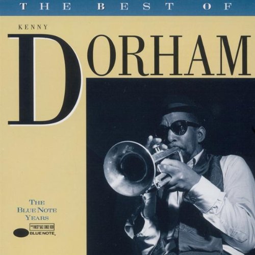 DORHAM, KENNY - BEST OF: BLUE NOTE YEARS