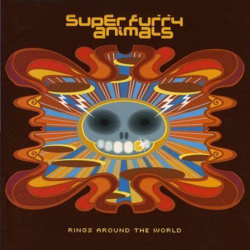 SUPER FURRY ANIMALS - RINGS AROUND THE WORLD