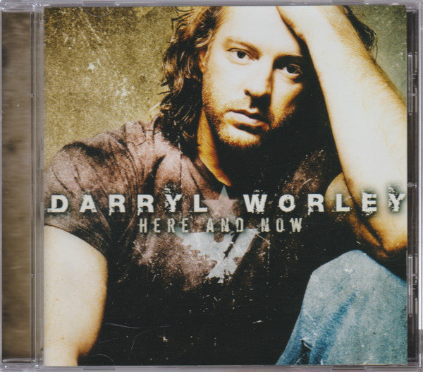WORLEY, DARRYL  - HERE & NOW