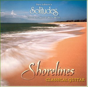 GIBSON, DAN (SOLITUDE - SHORELINES  CLASSICAL GUITAR