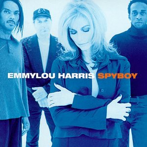 EMMYLOU HARRIS - SPYBOY