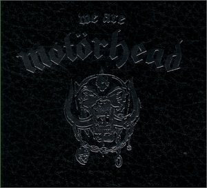 MOTORHEAD - WE ARE MOTORHEAD