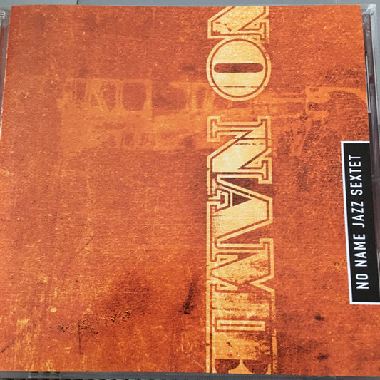NO NAME JAZZ SEXTET  - ST