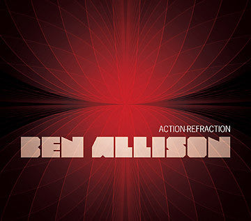ALLISON, BEN  - ACTION-REFRACTION