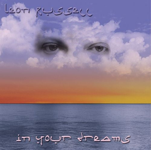 RUSSELL, LEON  - IN YOUR DREAMS
