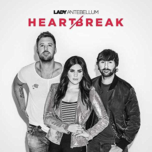 LADY ANTEBELLUM - HEART BREAK