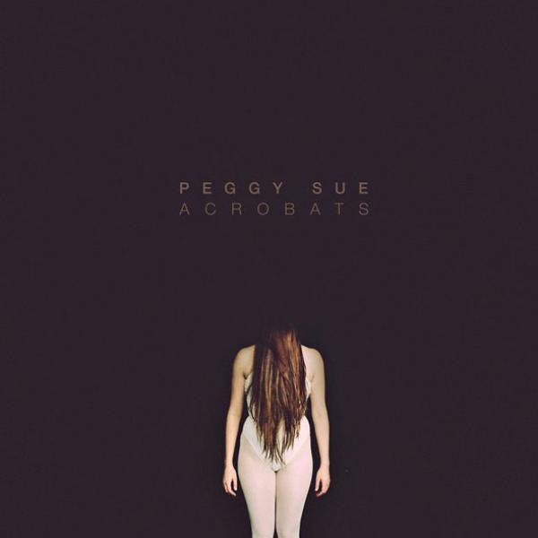 PEGGY SUE  - ACROBATS