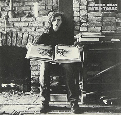 GRAHAM NASH - WILD TALES