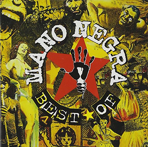 MANO NEGRA - THE BEST OF MANO NEGRA